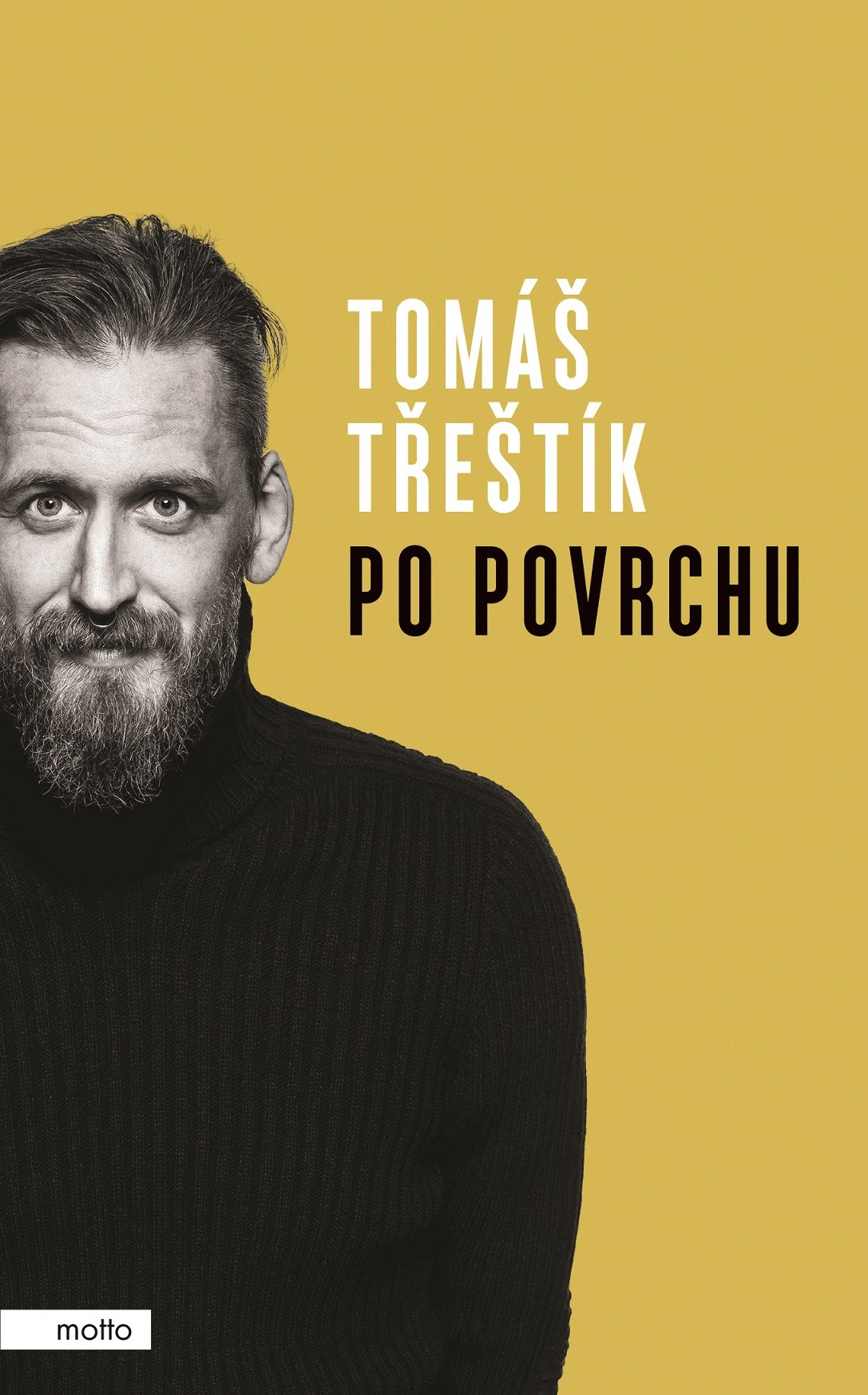 Po povrchu / Tomáš Třeštík