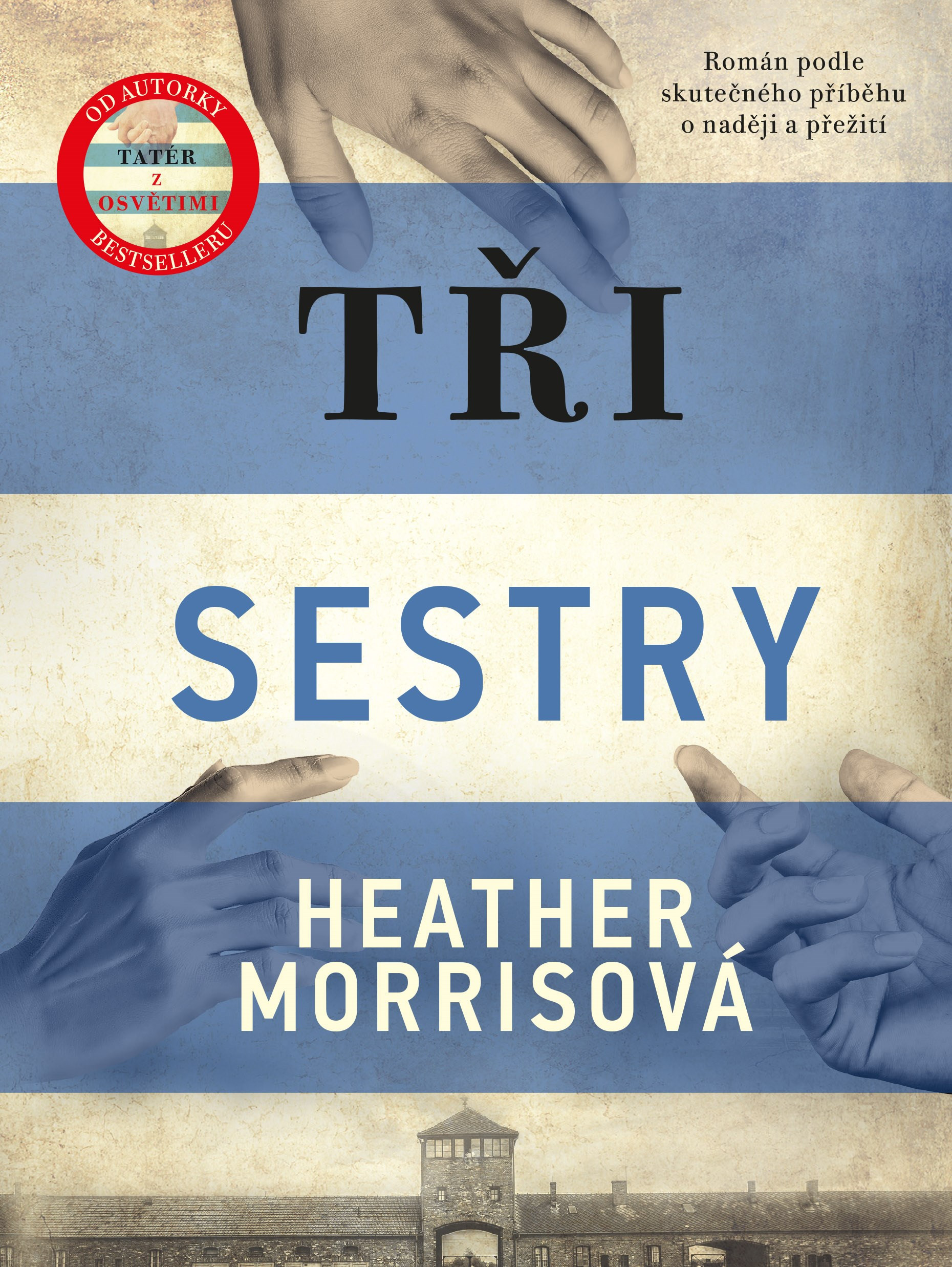 Tři sestry / Heather Morrisová