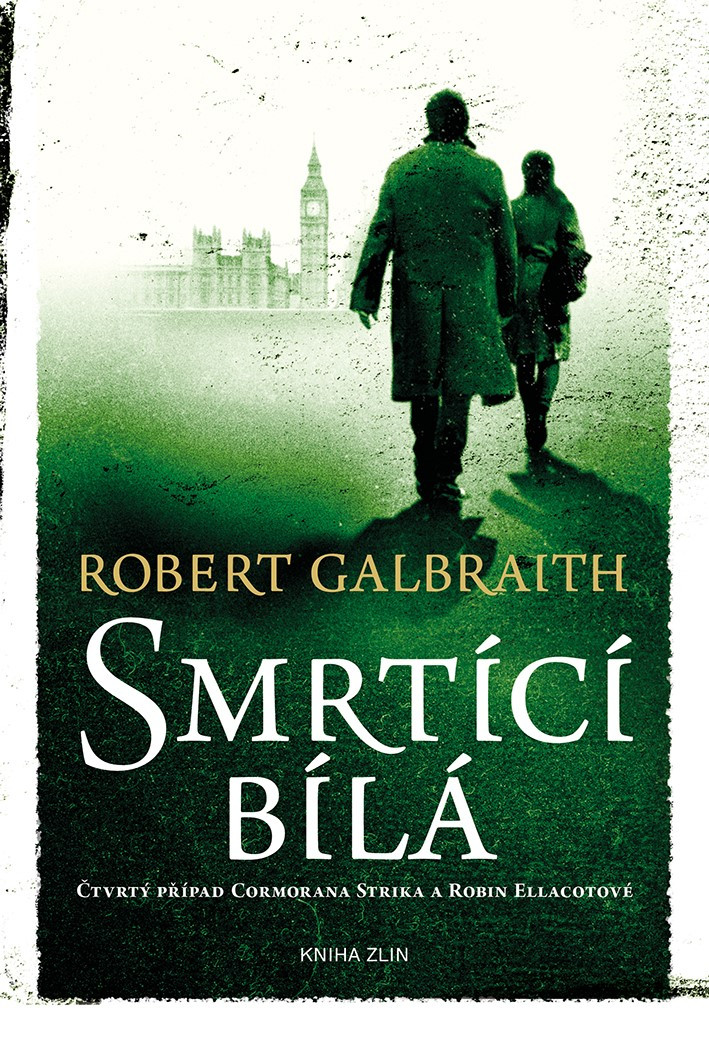 Smrtící bílá / Robert Galbraith (J. K. Rowlingová)