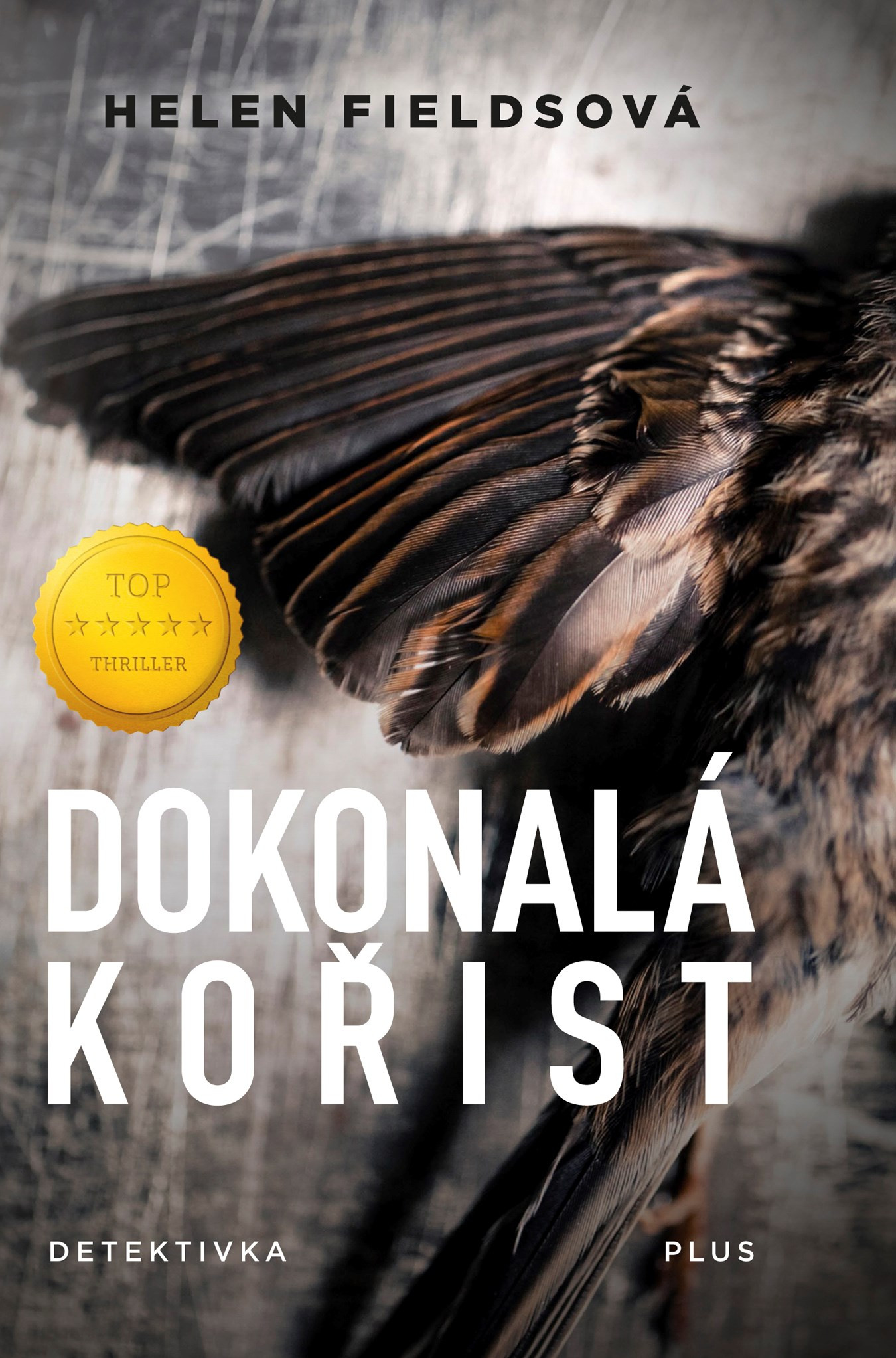 Dokonalá kořist / Helen Fieldsová