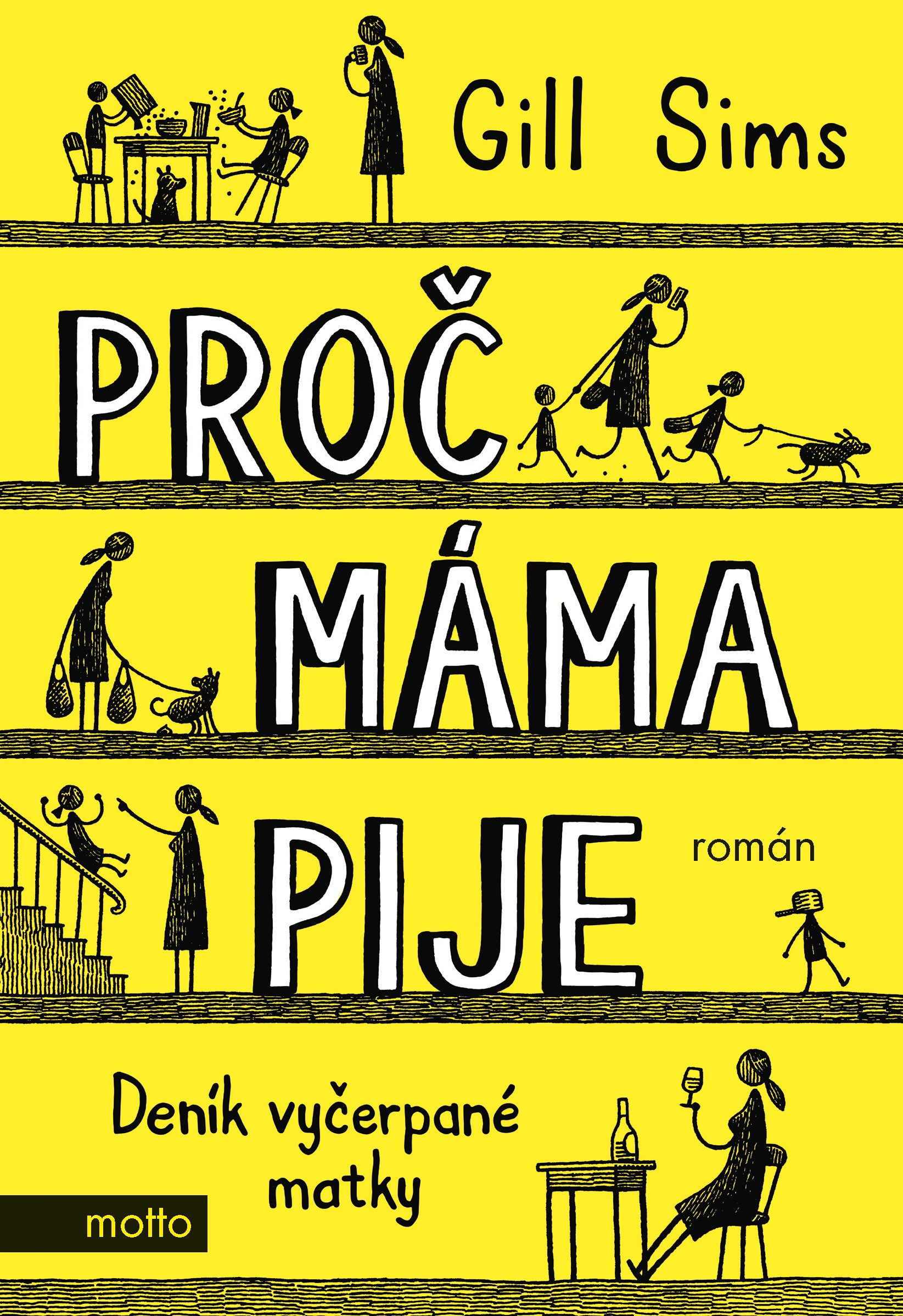 Proč máma pije / Gill Sims