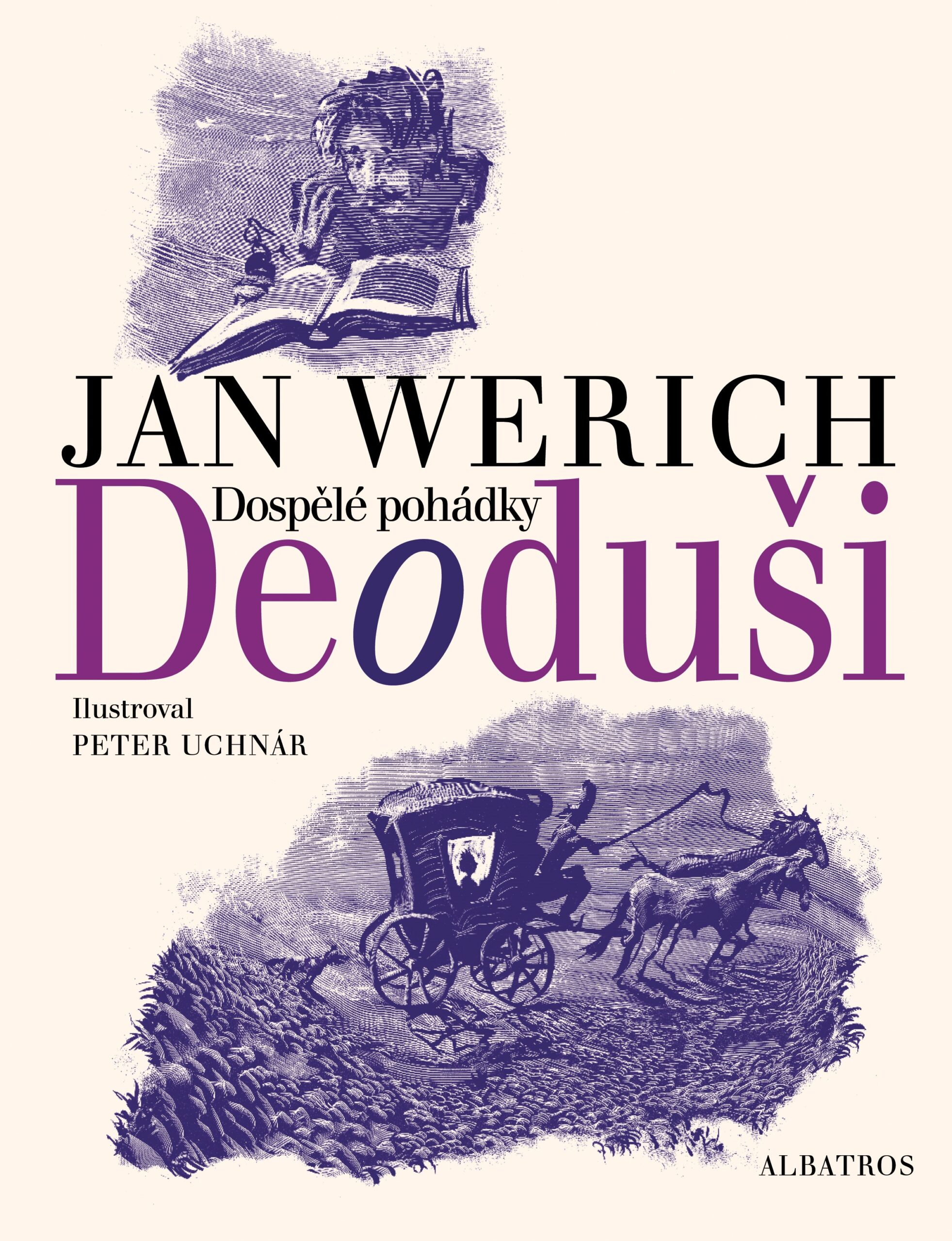 Deoduši / Jan Werich